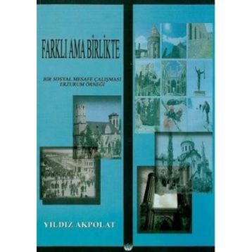 Farklı Ama Birlikte - Yıldız Akpolat