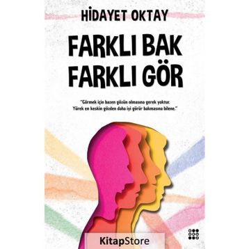 Farklı Bak Farklı Gör - Hidayet Oktay