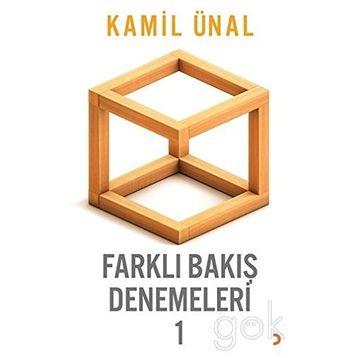 Farklı Bakış Denemeleri -1 - Kamil Ünal