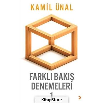 Farklı Bakış Denemeleri -1 - Kamil Ünal