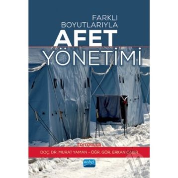Farklı Boyutlarıyla Afet Yönetimi