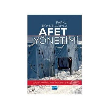 Farklı Boyutlarıyla Afet Yönetimi