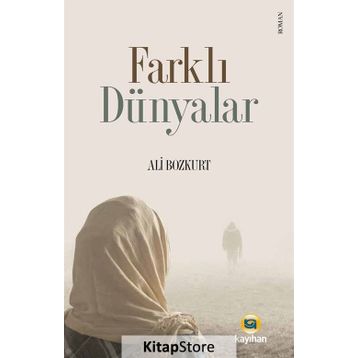 Farklı Dünyalar - Ali Bozkurt