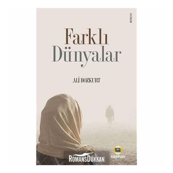 Farklı Dünyalar - Ali Bozkurt