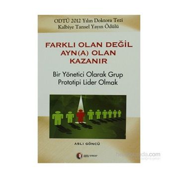 Farklı Olan Değil Ayna Olan Kazanır - Aslı Göncü