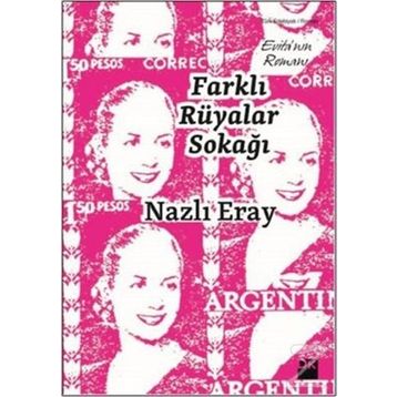 Farklı Rüyalar Sokağı - Nazlı Eray
