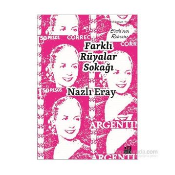 Farklı Rüyalar Sokağı - Nazlı Eray