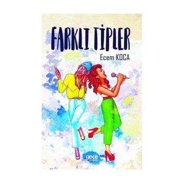 Farklı Tipler - Ecem Koca