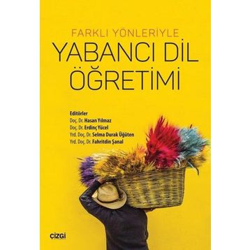 Farklı Yönleriyle Yabancı Dil Öğrenimi - Çizgi Kitabevi