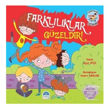 Farklılıklar Güzeldir! - Ayça Atçı