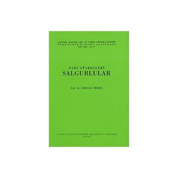 FARS ATABEGLERI SALGURLULAR - ERDOĞAN MERÇİL