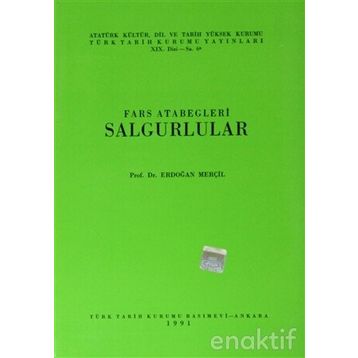 FARS ATABEGLERI SALGURLULAR - ERDOĞAN MERÇİL