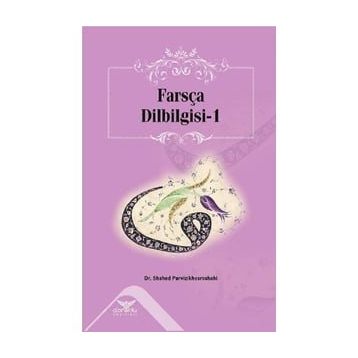 Farsça Dilbilgisi-1 - Shahed Parvizikhosroshahi