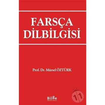 Farsça Dilbilgisi - Mürsel Öztürk