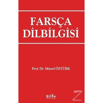 Farsça Dilbilgisi - Mürsel Öztürk