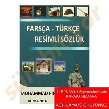 Farsça - Türkçe Resimli Sözlük - Mohammad Piri