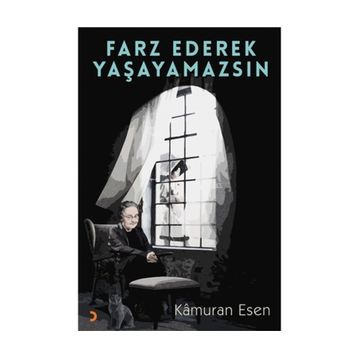 Farz Ederek Yaşayamazsın - Kamuran Esen