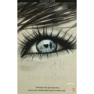 FARZ ET KI BEN YOKTUM - SEVGIN ŞEN