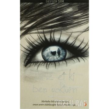 FARZ ET KI BEN YOKTUM - SEVGIN ŞEN