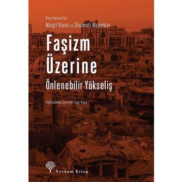 Faşizm Üzerine Önlenebilir Yükseliş - Kolektif
