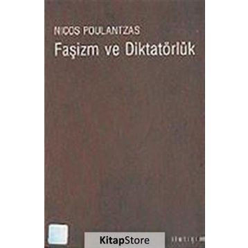 FAŞİZM VE DİKTATÖRLÜK - NICOS POULANTZAS