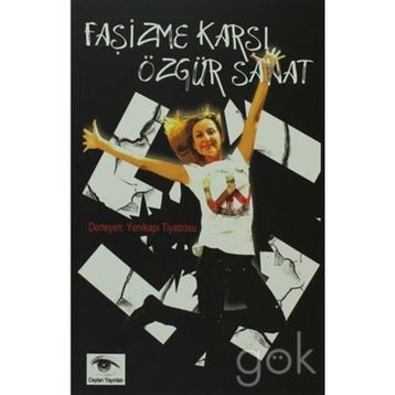 FAŞIZME KARŞI ÖZGÜR SANAT - KOLEKTIF
