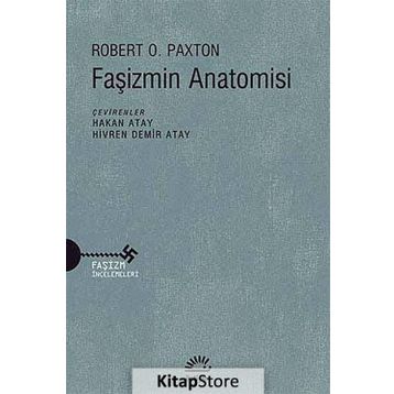 Faşizmin Anatomisi - Robert O. Paxton