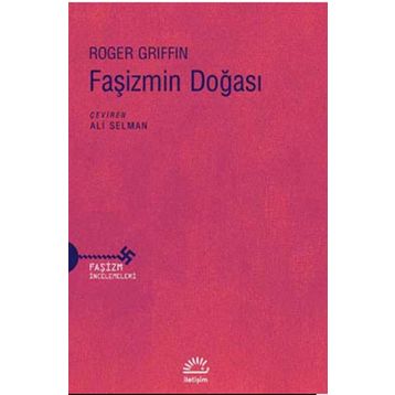 Faşizmin Doğası / Roger Griffin