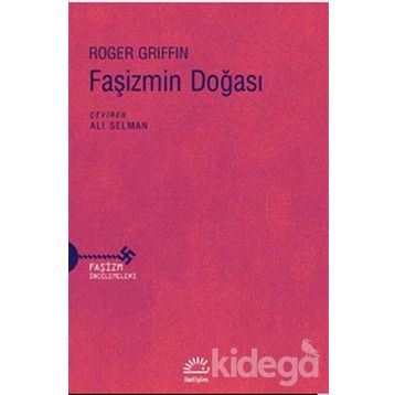 Faşizmin Doğası / Roger Griffin