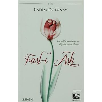 FASL-I AŞK - KADIM DOLUNAY