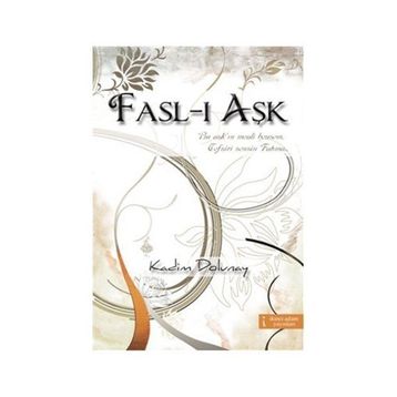 FASL-I AŞK - KADIM DOLUNAY