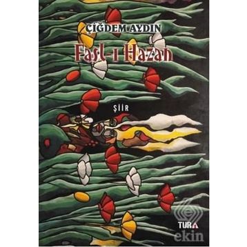 Fasl-ı Hazan - Çiğdem Aydın