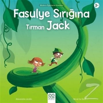 Fasulye Sırığına Tırman Jack - Alexandre Jardin