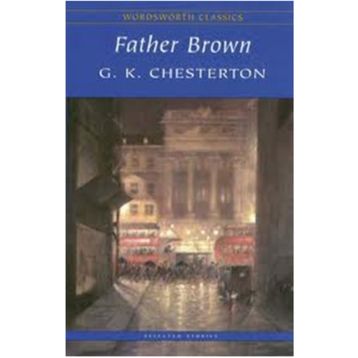 Father Brown - Gilbert Keith Chesterton