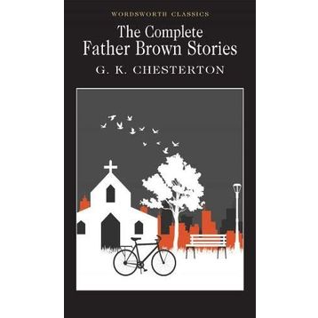 Father Brown - Gilbert Keith Chesterton