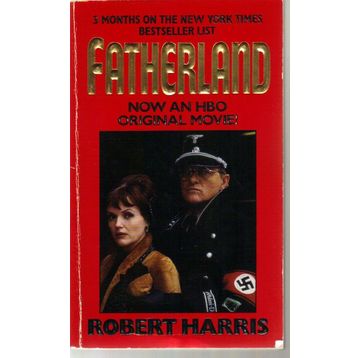 FATHERLAND : 20TH ANNIVERSARY EDITION - ROBERT HARRIS