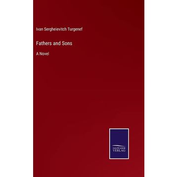 Fathers And Sons - İvan Turgenev