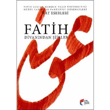 Fatih Divanından Şiirler - Kolektif