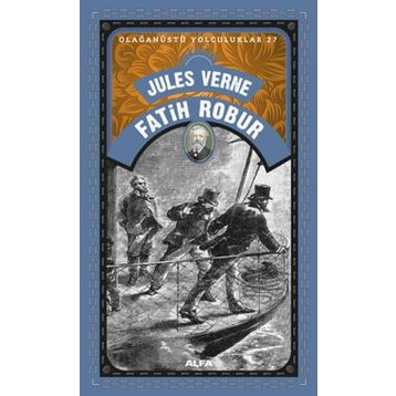 Fatih Robur - Julus Verne
