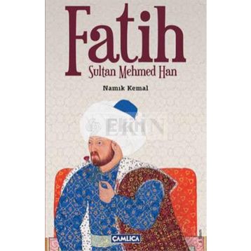 FATIH SULTAN MEHMED HAN - GENEL