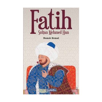 FATIH SULTAN MEHMED HAN - GENEL