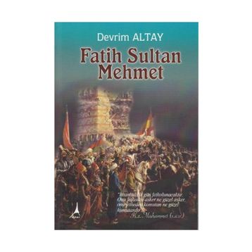 FATIH SULTAN MEHMET - DEVRIM ALTAY