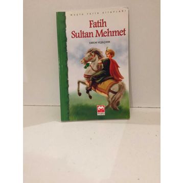 FATIH SULTAN MEHMET - EKREM YEŞİLÇAYIR