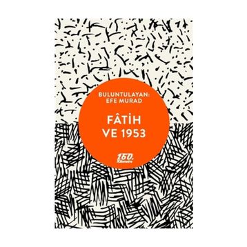 Fatih Ve 1953 - Efe Murad