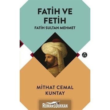 Fatih ve Fetih - Mithat Cemal Kuntay