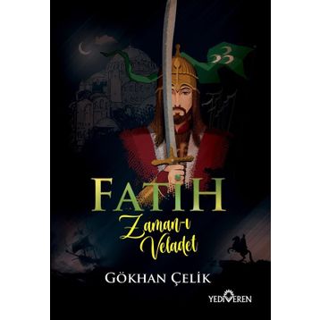 Fatih Zaman-ı Veladet - Gökhan Çelik