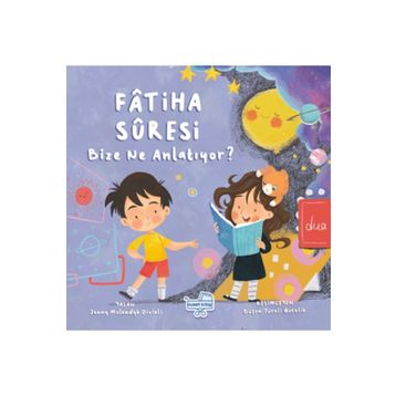 Fatiha Suresi Bize Ne Anlatıyor Puset Kitap
