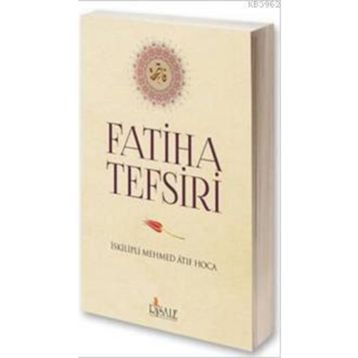 FATIHA TEFSIRI - GENEL