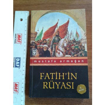 Fatih'in Rüyası - Mustafa Armağan