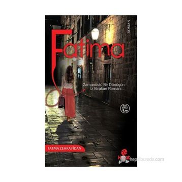 FATIMA - FATMA ZEHRA FIDAN